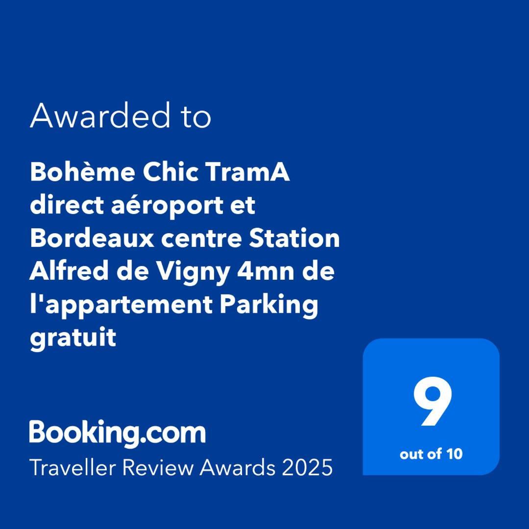 "Boheme Chic" Trama Direct Aeroport Et Bordeaux Centre Station Alfred De Vigny 4Mn De L'Appartement Parking Gratuit Mérignac Eksteriør billede